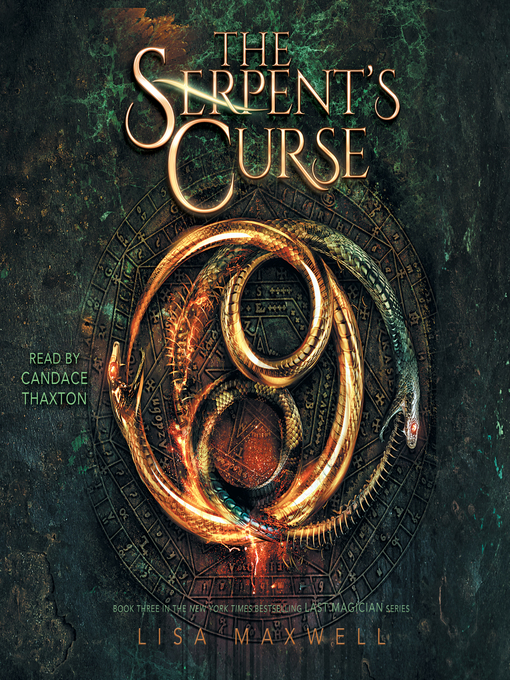 Title details for The Serpent's Curse by Lisa Maxwell - Available